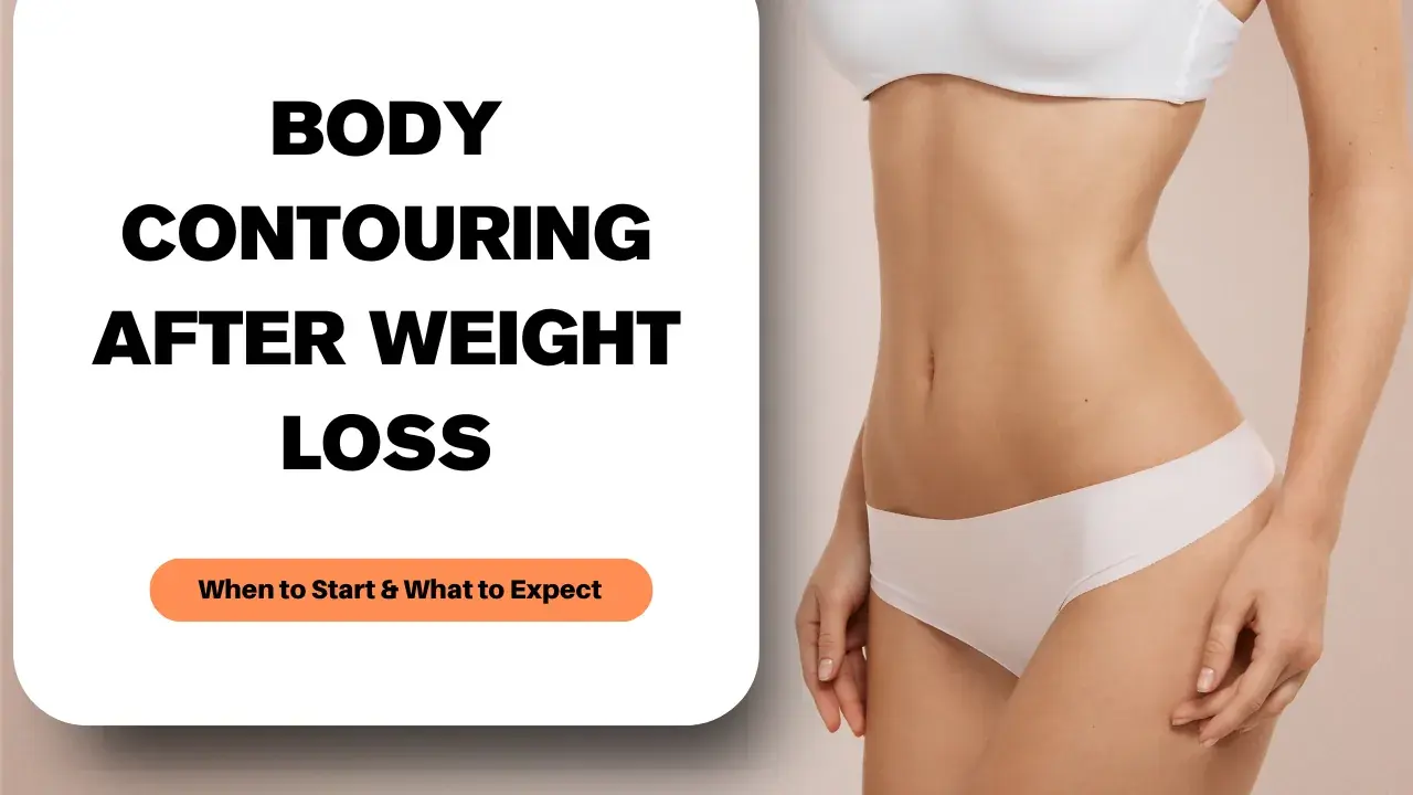 Body Contouring After Weight Loss - RAREV Body Contouring After Weight Loss